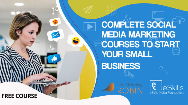 Complete Social Media Marketing Courses to Start Your Small Business